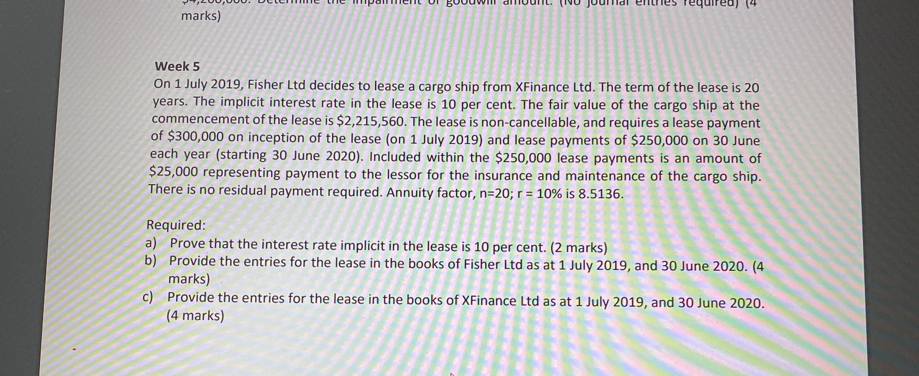 Accounting theory and current issues marks) Week 5 On 1 July 2019,