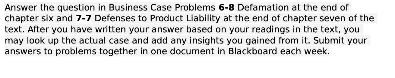 end of chapter six and 7-7 Defenses to Product Liability at the