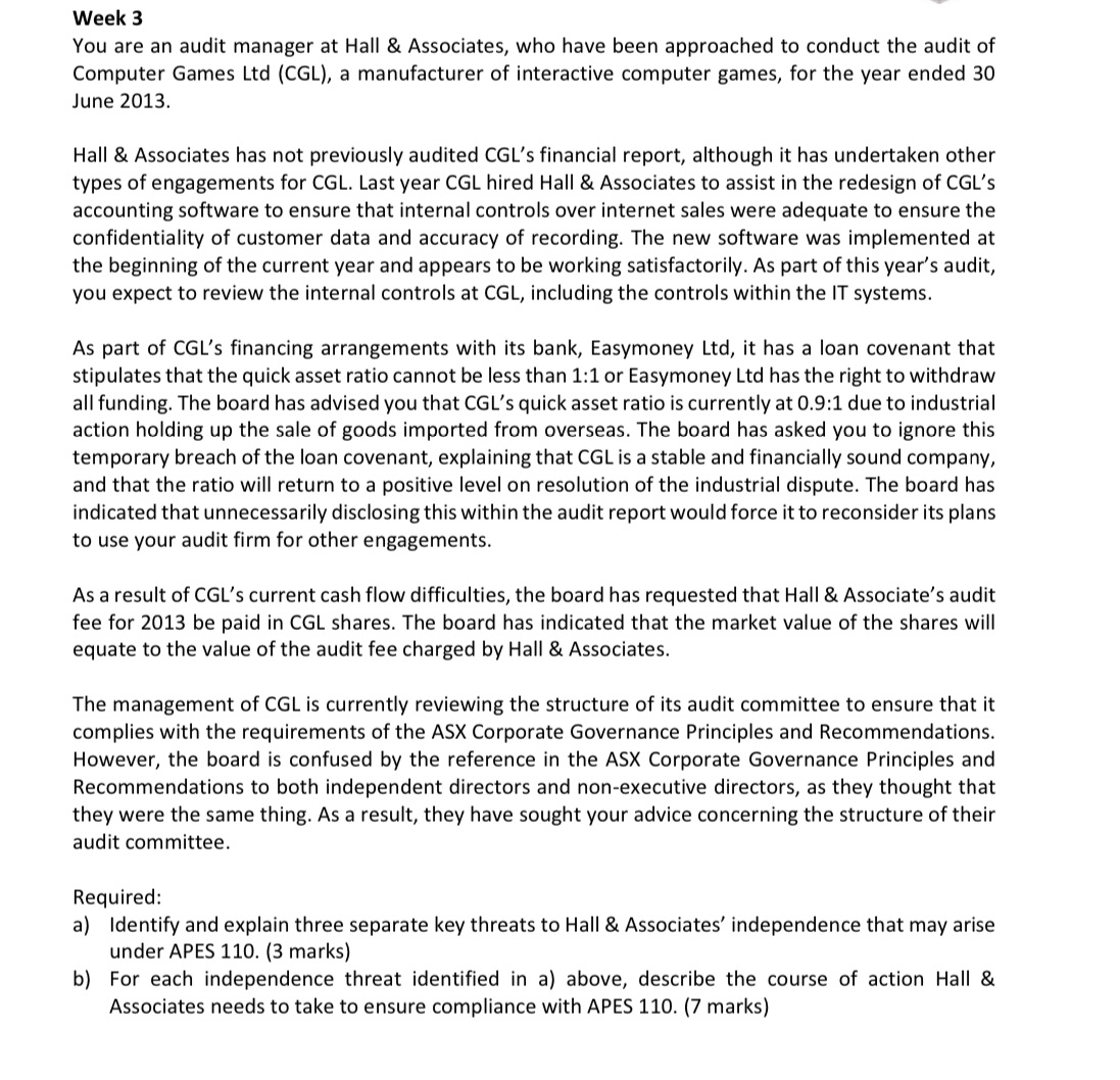 Auditing question Week 3 You are an audit manager at Hall 8: