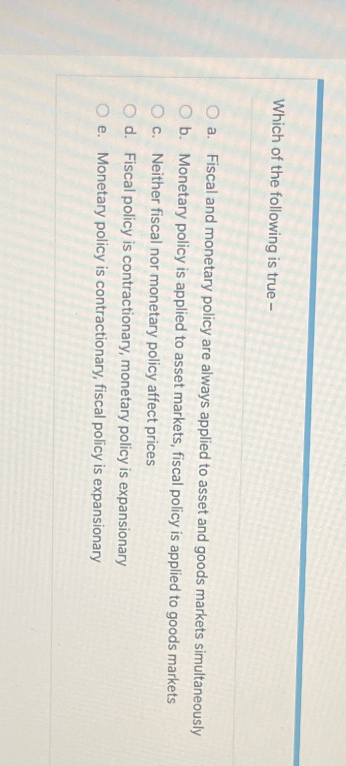 I only need answer no need to give explanation Which of the