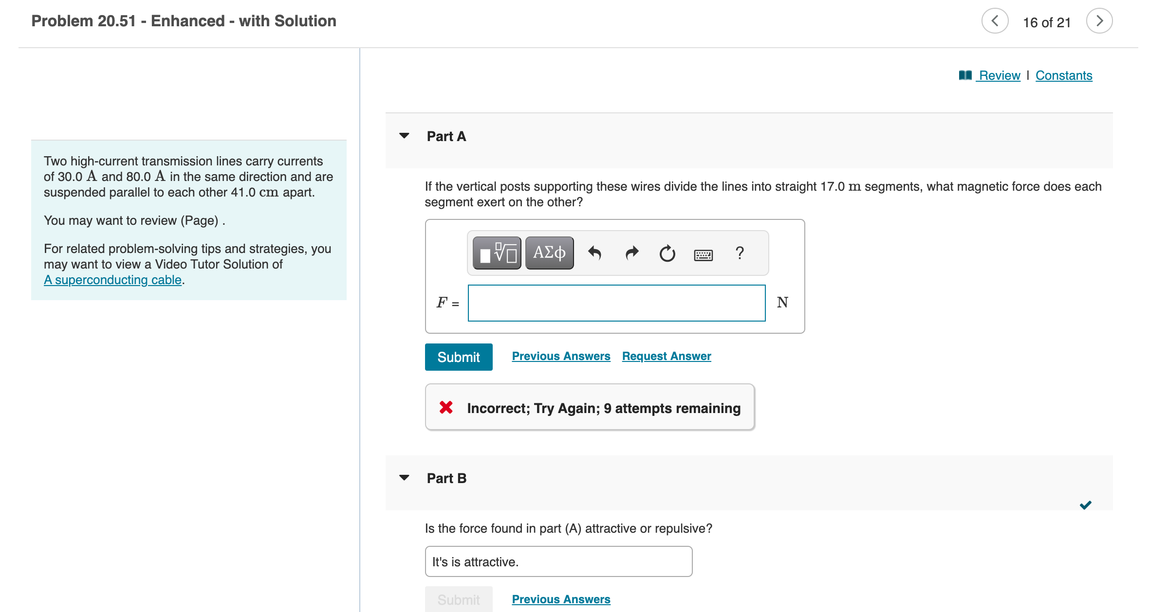 a current of 13 A . What minimum magnetic-field magnitude is needed