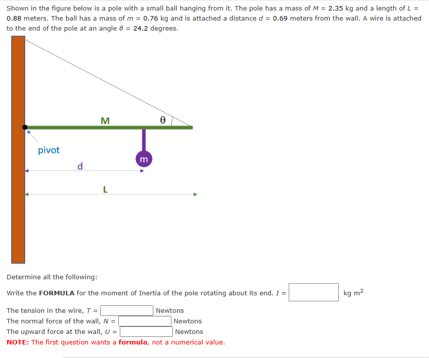 ball hanging from it. The pole has a mass of M =