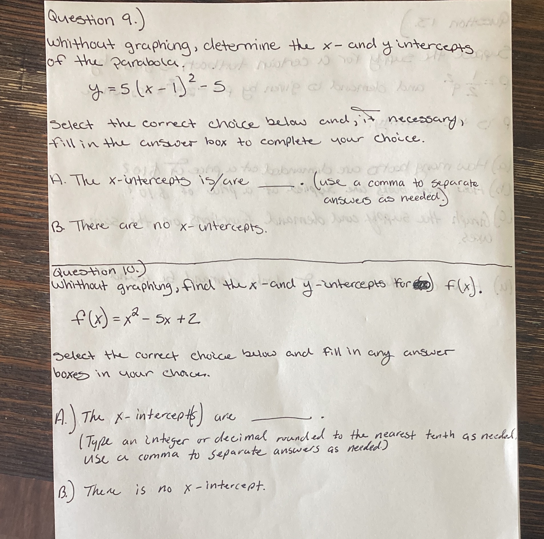 Question 9.) whithout graphing , determine the - and y intercepts