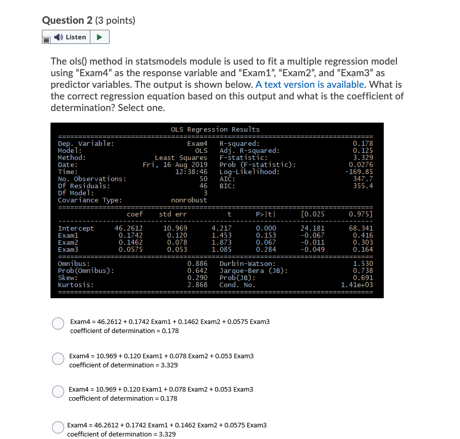 "Exam2", and "Exam3" as predictor variables. The output is shown below. A
