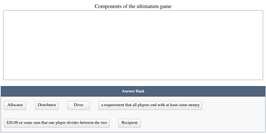the ultimatum game Answer Bank Allocator Distributor Diver a requirement that all