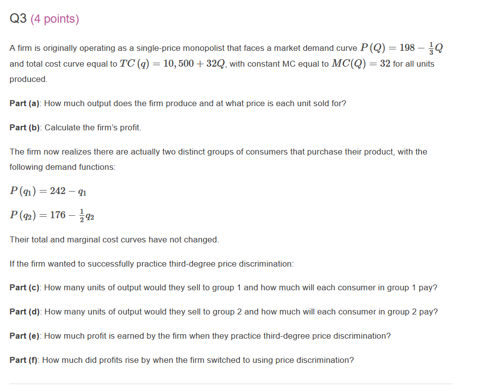 monopolist that faces a market demand curve P (Q) = 193 %Q