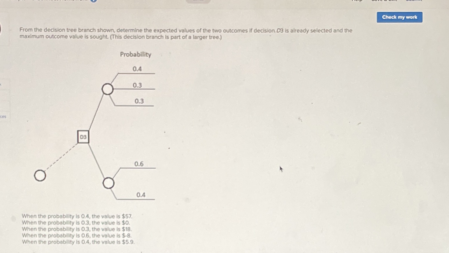 find the expected value of the top node is = the expected