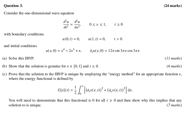 Question 3. (24 marks) Consider the one-dimensional wave equation Fu Fu