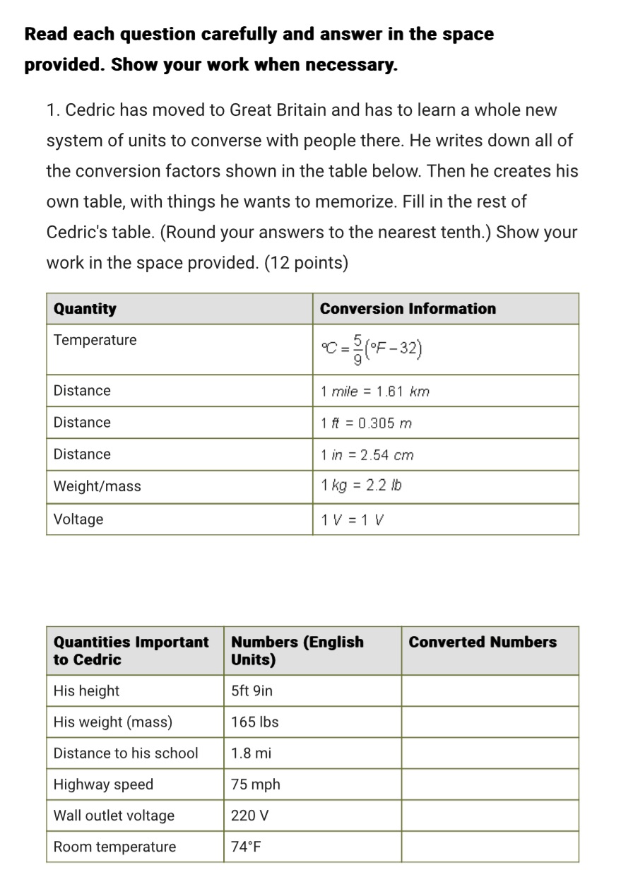 Read each question carefully and answer in the space provided. Show