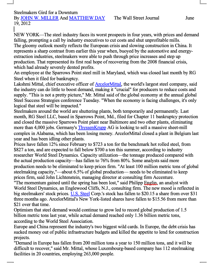 As a result of the bankruptcy filing, the steel mlll: has exited