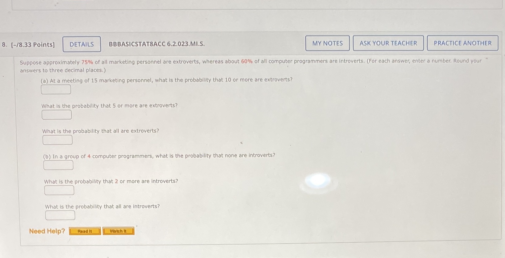  8. [-/8.33 Points] DETAILS BBBASICSTAT8ACC 6.2.023.MI.S. MY NOTES ASK YOUR TEACHER