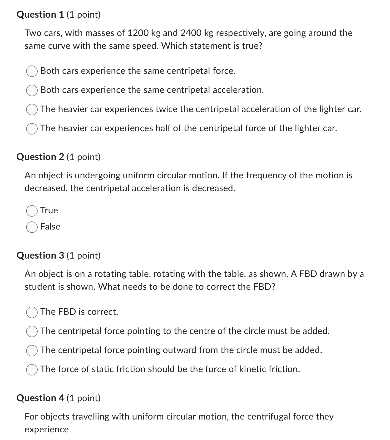 the masses (vA:vB) must be Question 8 (1 point) A car is
