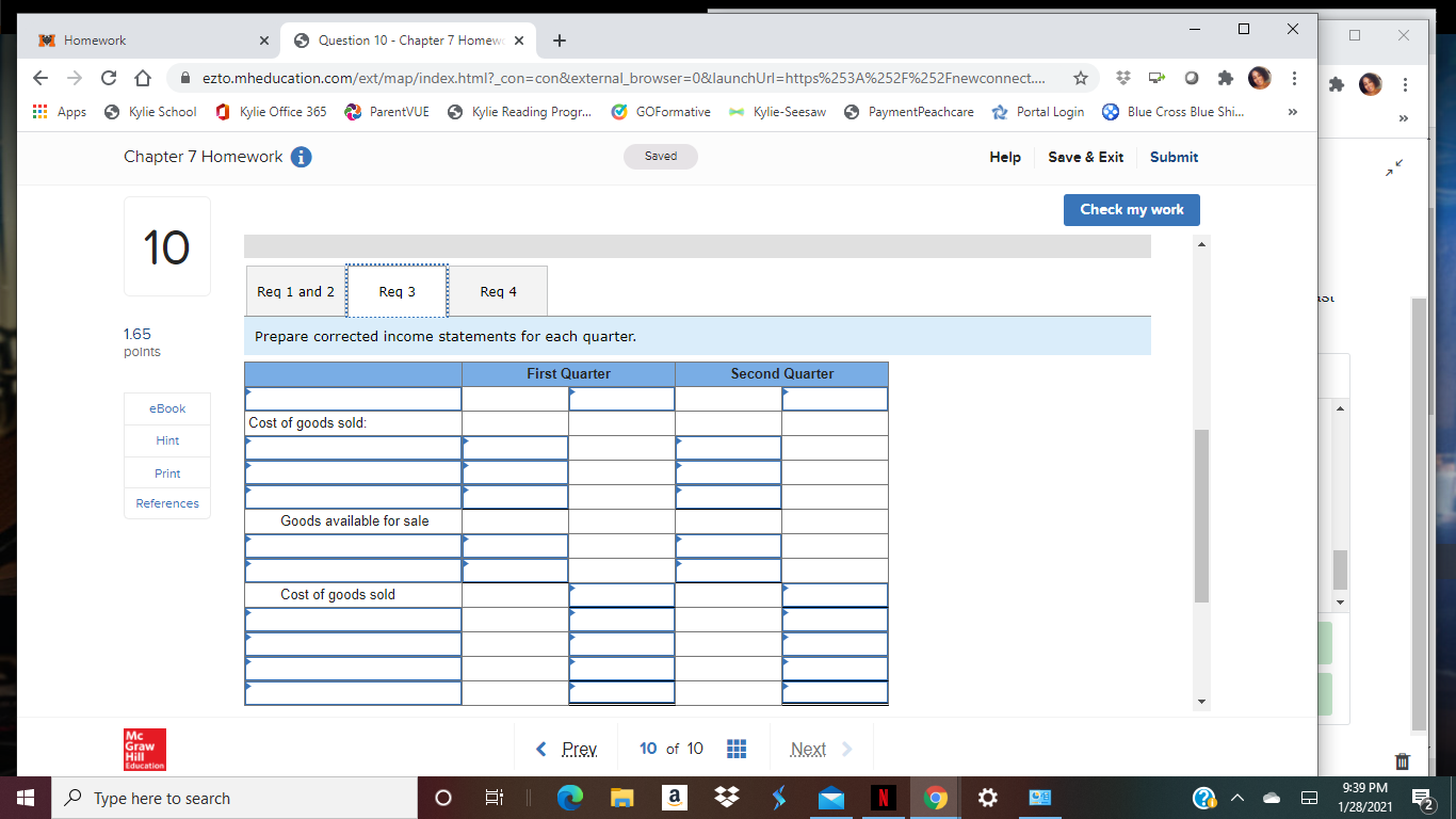 the correct and incorrect amounts on the income statement. 0 X I