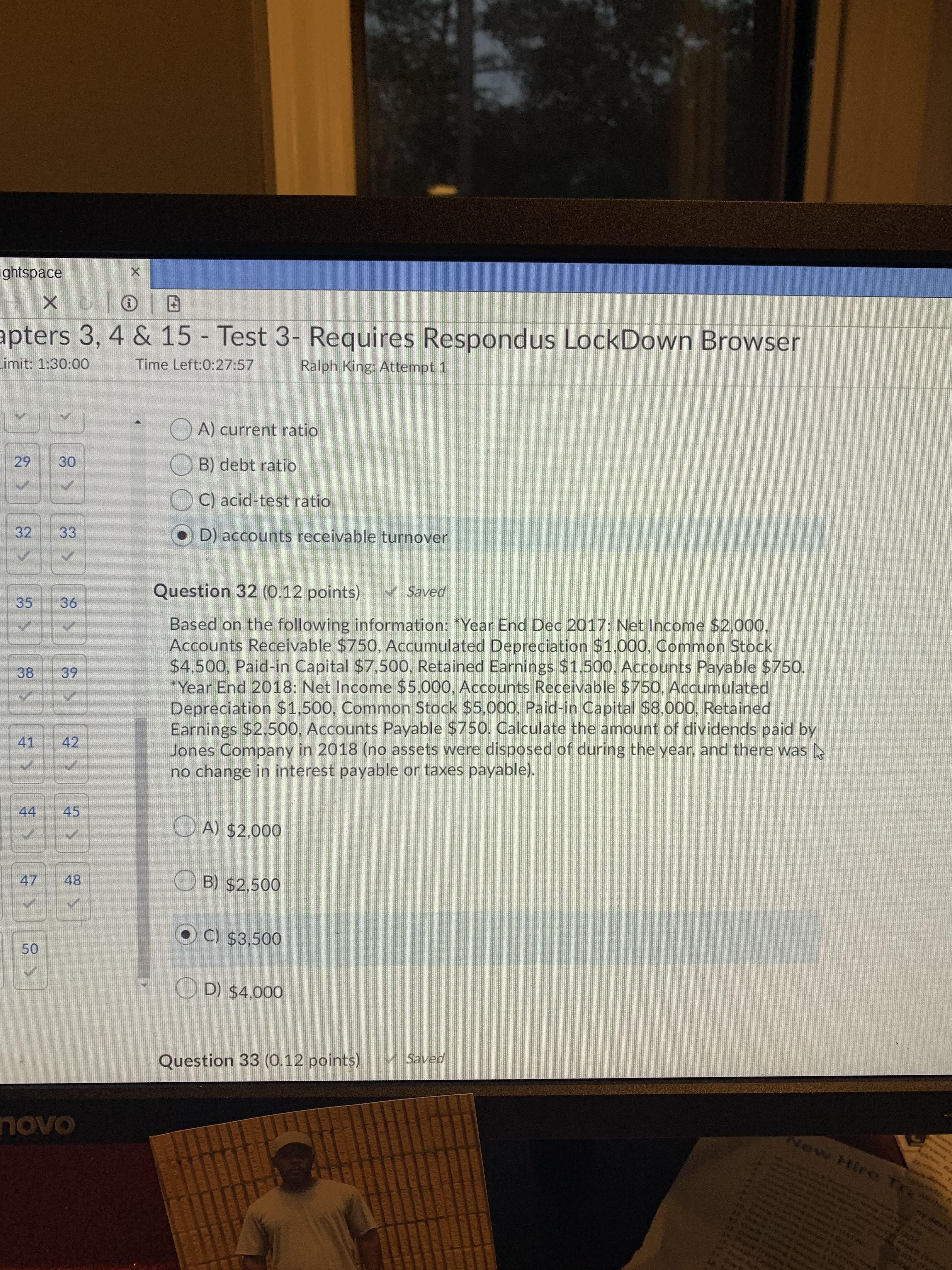 Requires Respondus LockDown Browser imit: 1:30:00 Time Left:0:27:57 Ralph King: Attempt 1