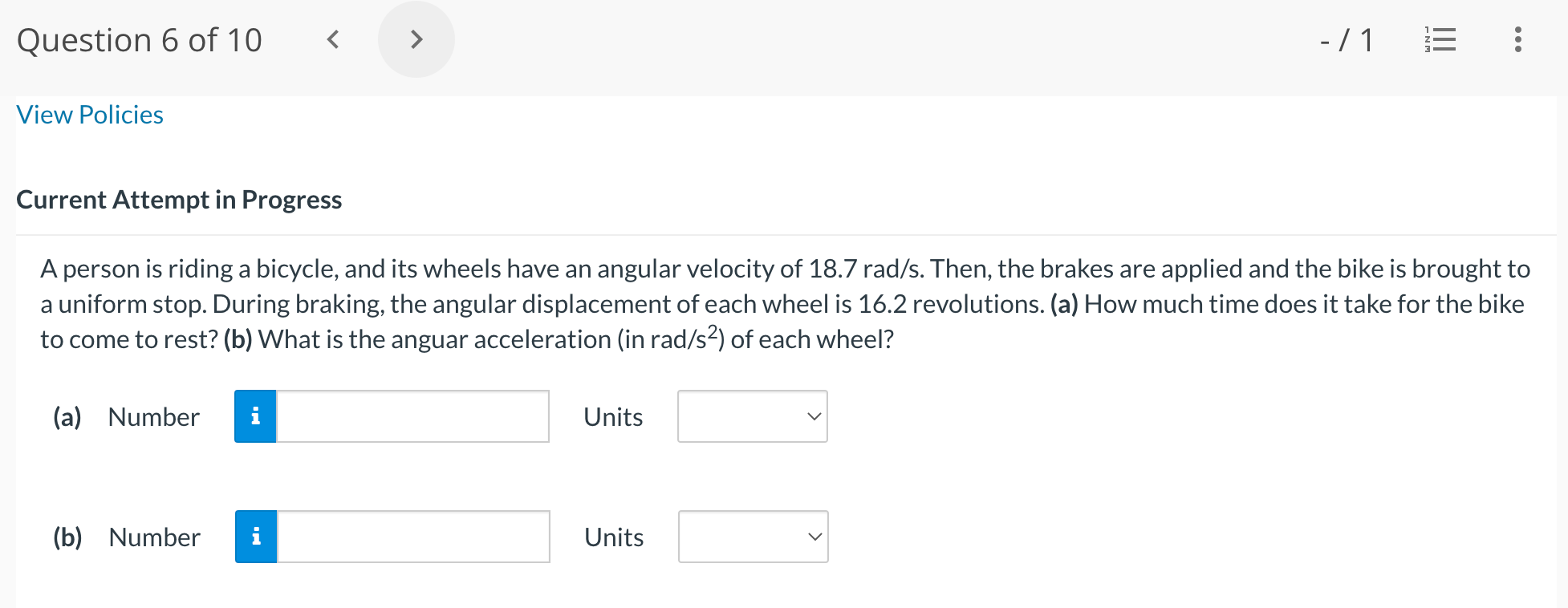 10 rad/s at all times. C. The angular displacement 9 has the