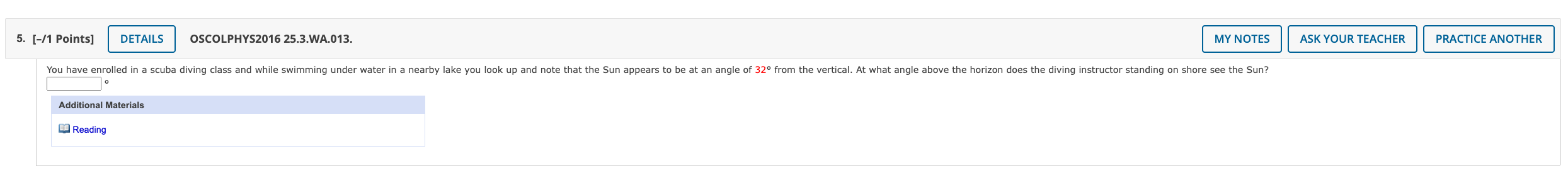 Reading TutorialMY NOTES ASK YOUR TEACHER [-/1 Points] DETAILS OSCOLPHYS2016 25.2.WA.002. The
