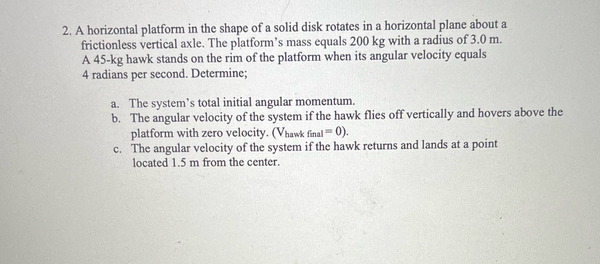 Q4. Pls help! Please SHOW ALL WORK FOR EACH PART OF THE