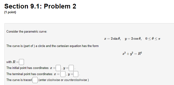 circle and the cartesian equation has the form with R The initial