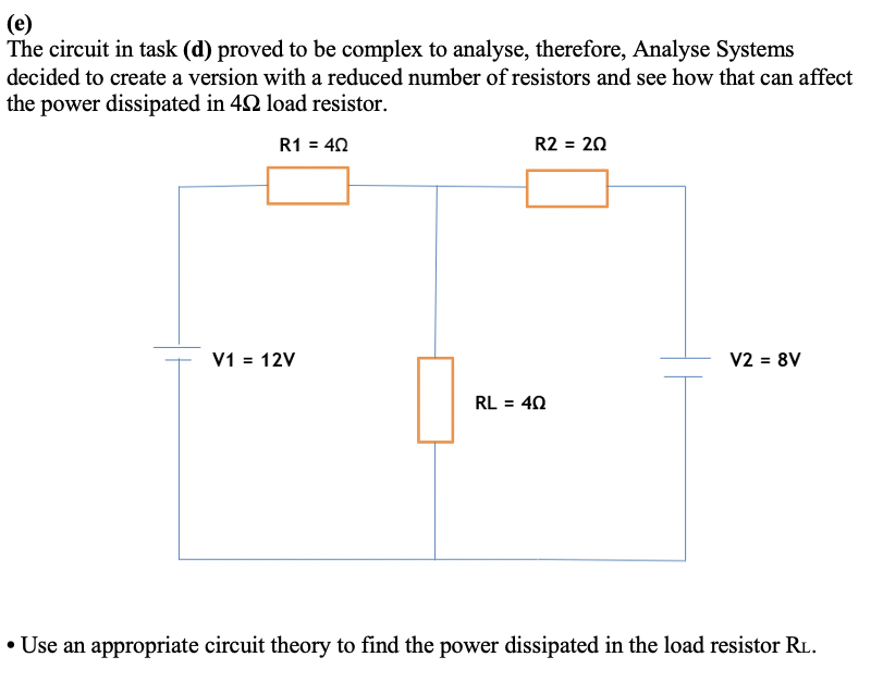 40. load resistor. R1 =40 R2=20 V1=12V ' ' V2=8V RL=4D .