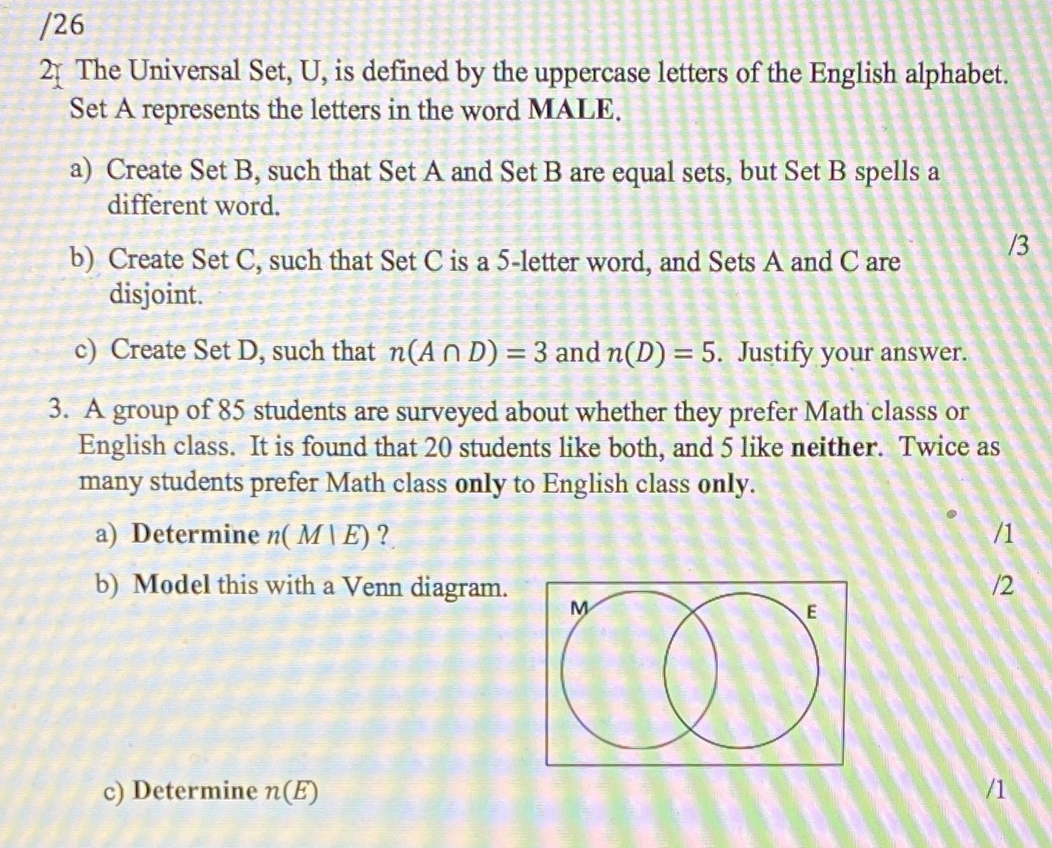 Math 3-1 /26 2 The Universal Set, U, is defined by the