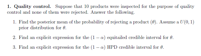 https://www.coursehero.com/u/file/134807352/HW6pdf/can anyone help to solve this problem? 1. Quality control. Suppose that