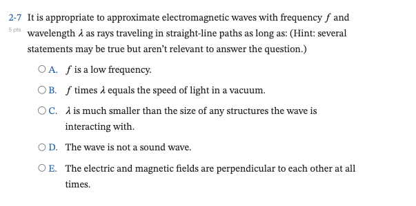 and 5 pis wavelength 1 as rays traveling in straight-line paths as