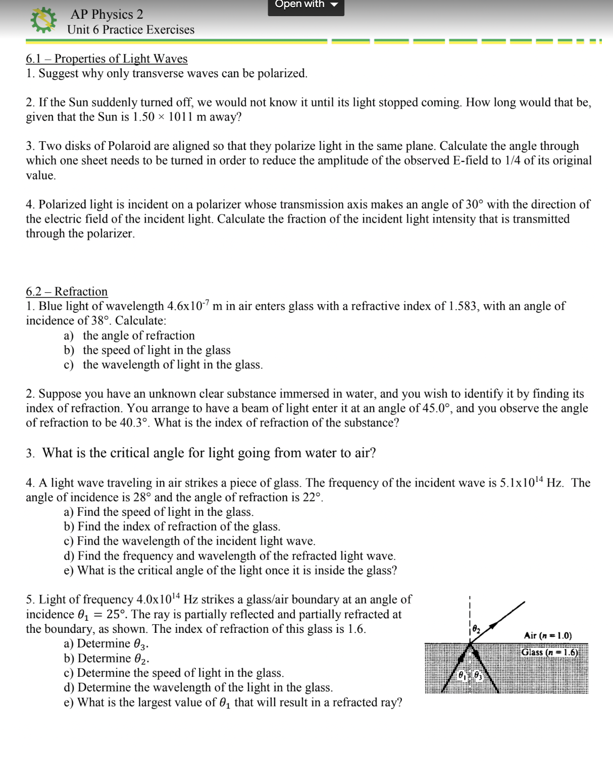  Unit 6 Practice Exercises 6.] Properties of Light Waves 1. Suggest