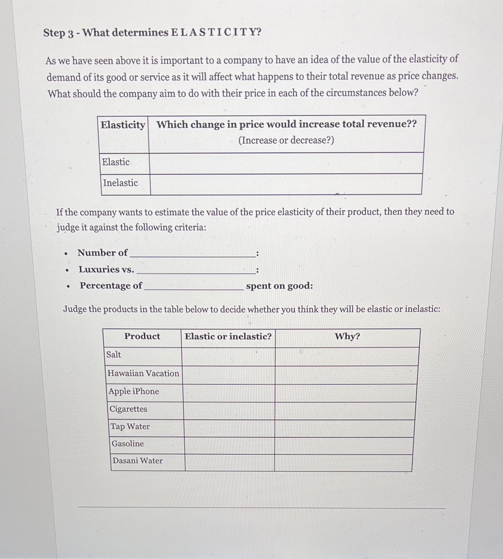 Step 3 - What determines E L A S T I