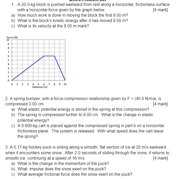by the graph below. [4 mark] a} How much work is done