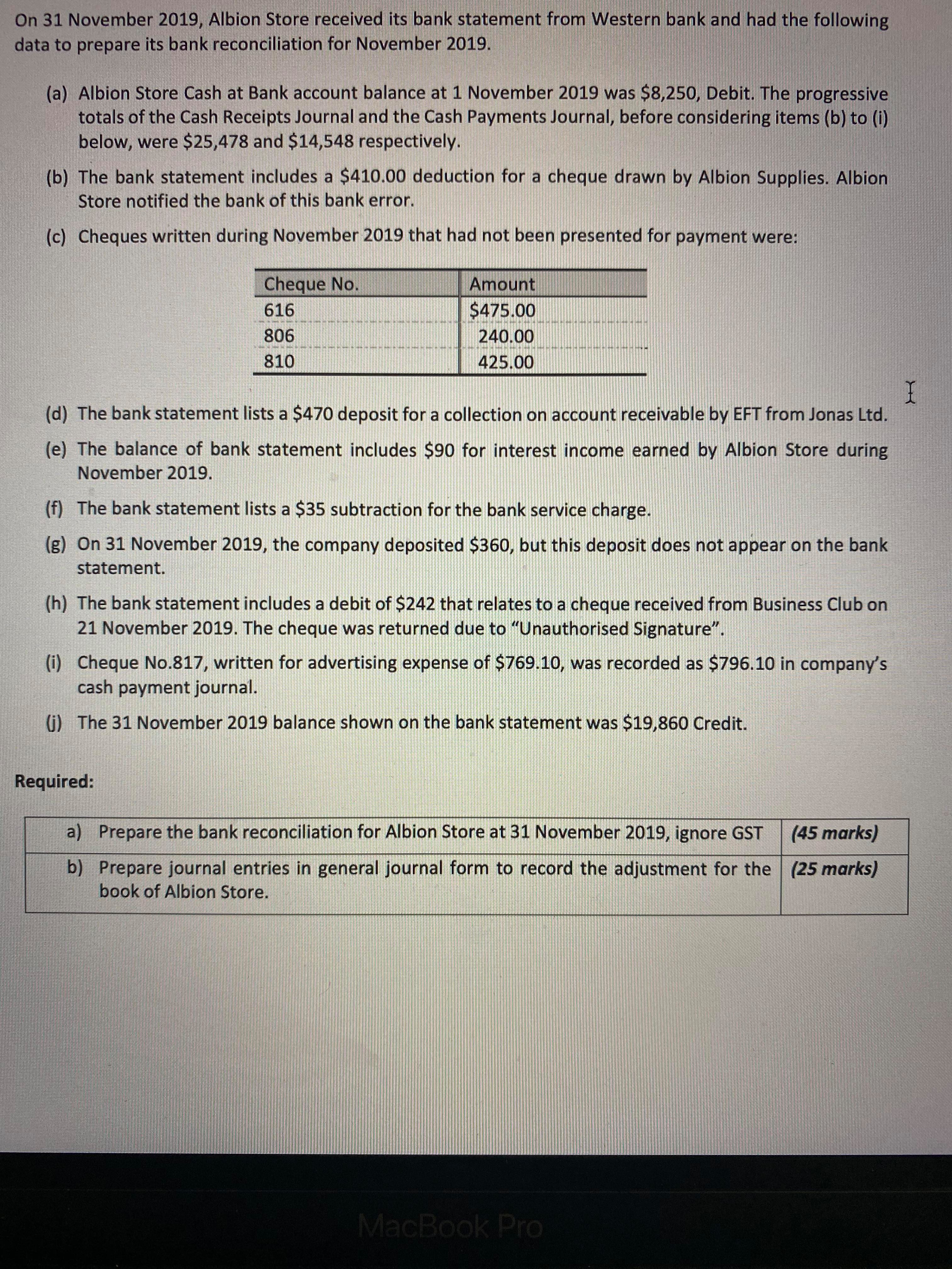 2019, Albion Store received its bank statement from Western bank and had