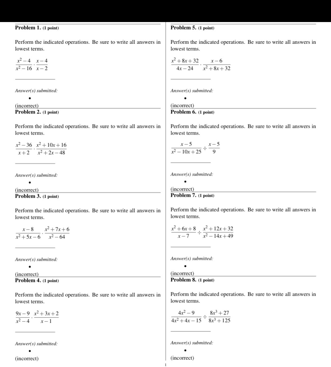  Problem 1. (1 point) Problem 5. (1 point) Perform the indicated