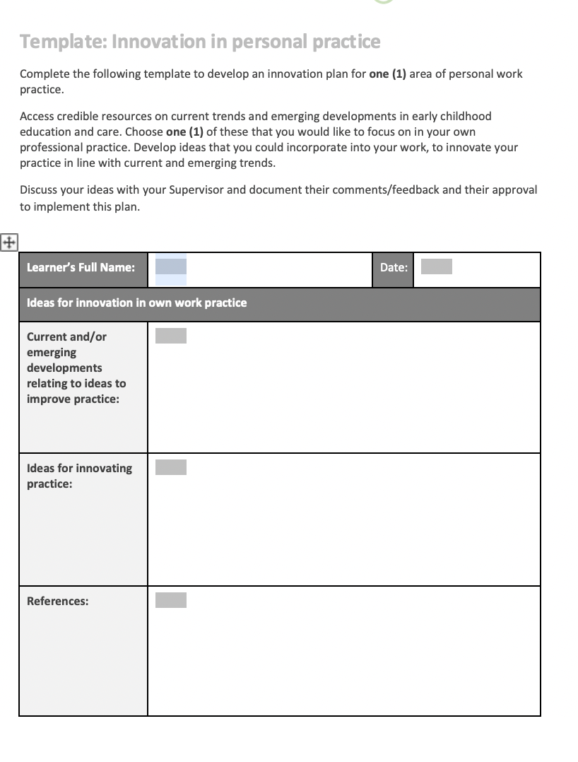  Complete the following template to develop an innovation plan for one
