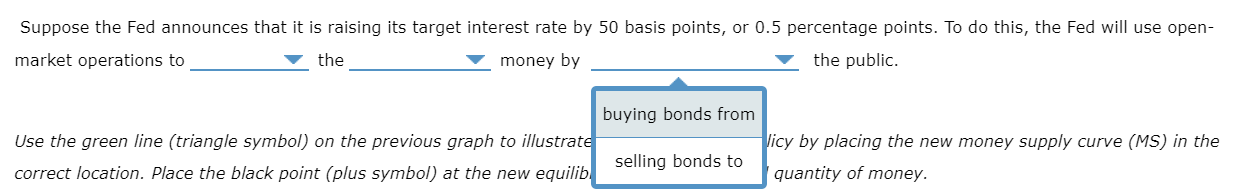 by 50 basis points, or 0.5 percentage points. To do this, the