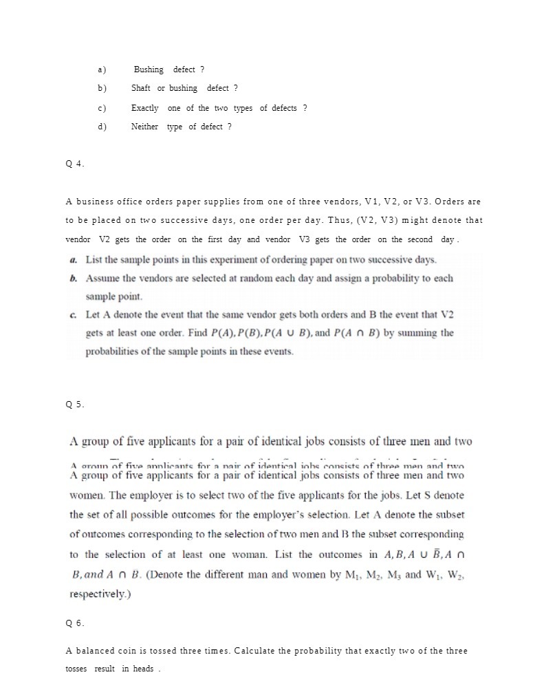 a ) Bushing defect ? b) Shaft or bushing defect ?
