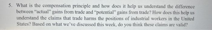 us understand the difference between "actual" gains from trade and "potential" gains