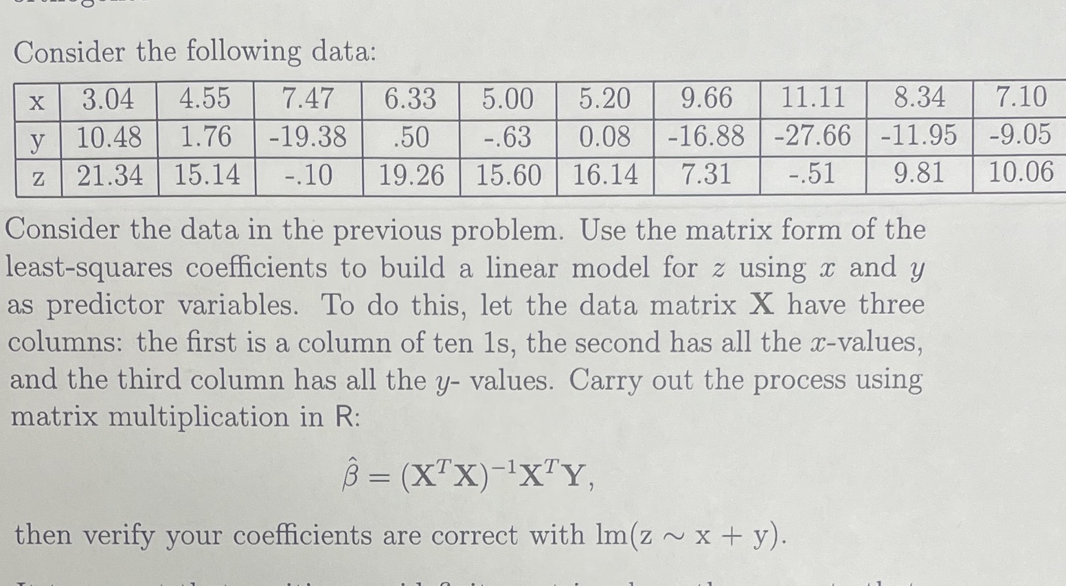 Can someone help me with R programming for this problem? Consider the