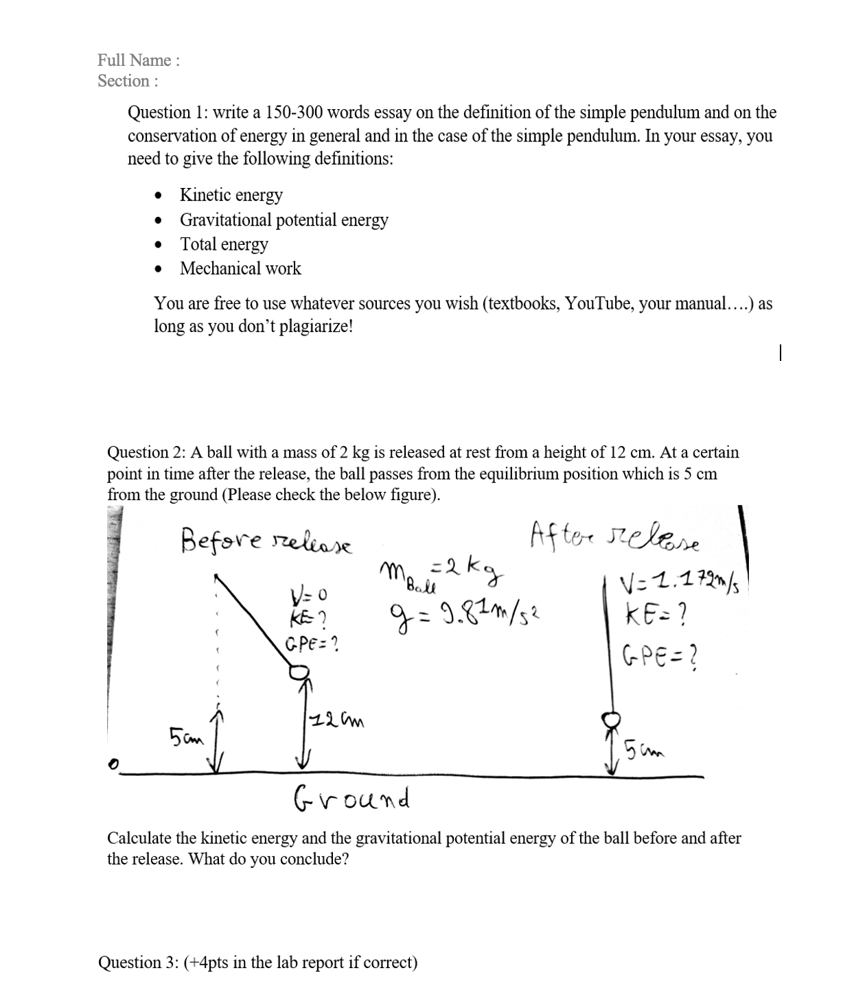  Full Name : Section : Question 1: write a 150-300 words