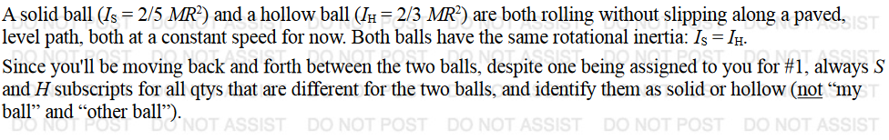 have the same rotational inertia: Is = IH. Since you'll be moving