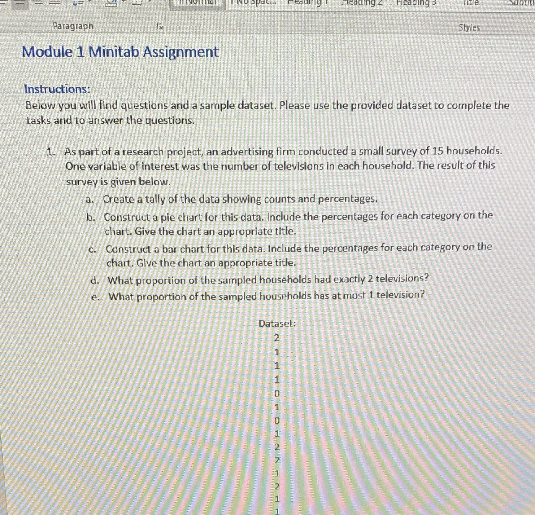 SUbtIt Paragraph Styles Module 1 Minitab Assignment Instructions: Below you will
