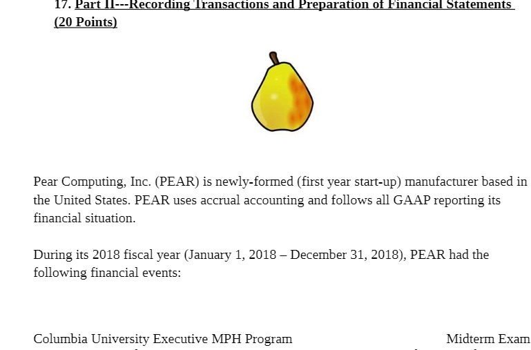 Preparation OL Fillallcial STATEITLETITS ( 20 Points ) Pear Computing , Inc