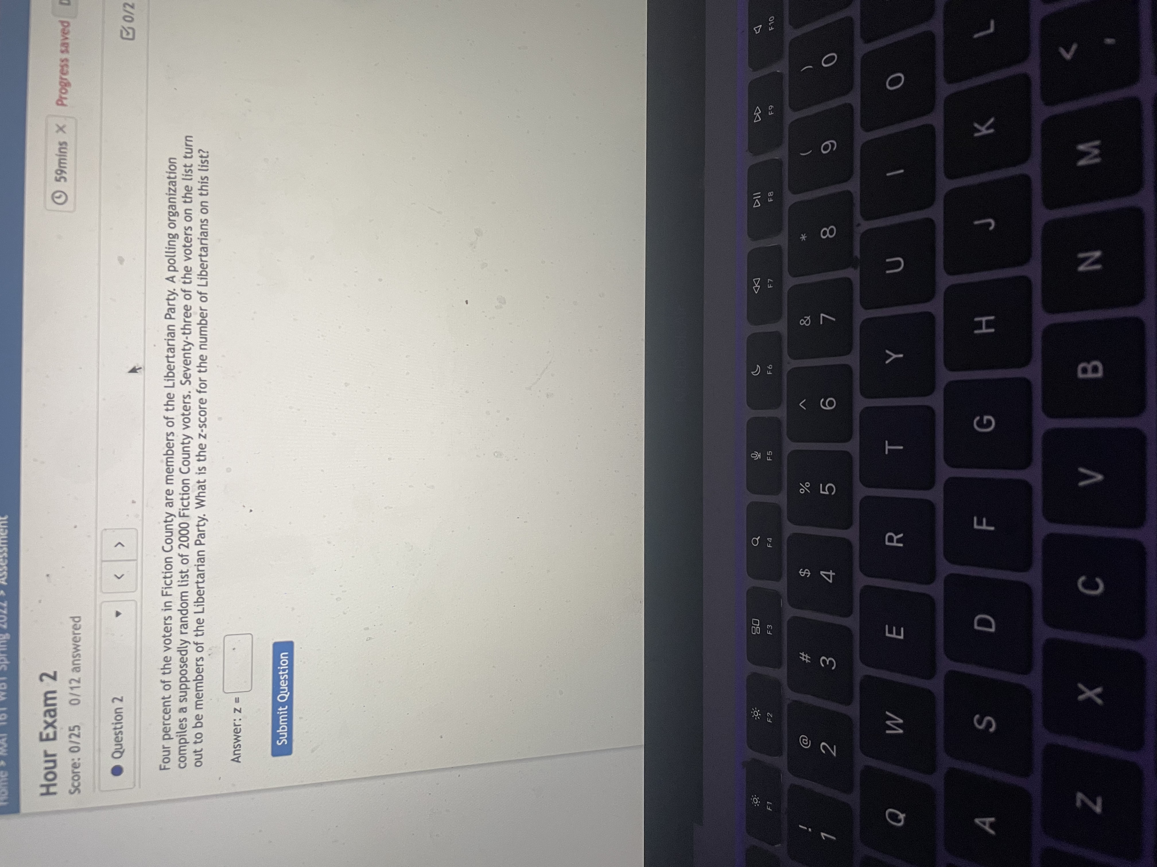  Hour Exam 2 59mins X Progress saved Score: 0/25 0/12 answered