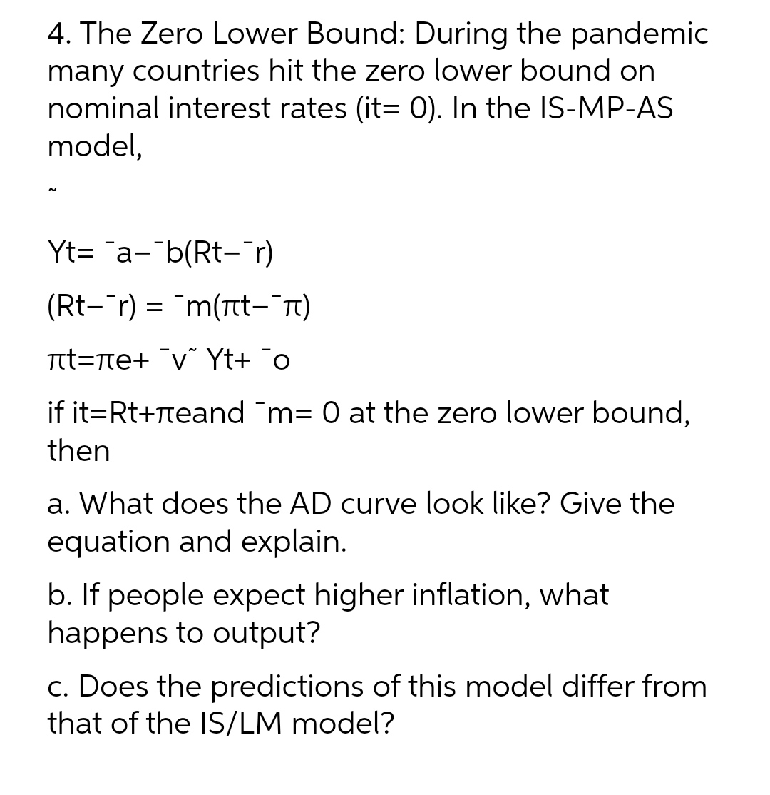 4. The Zero Lower Bound: During the pandemic many countries hit