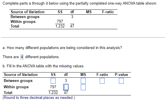  Complete parts a through d below using the partially completed one-way