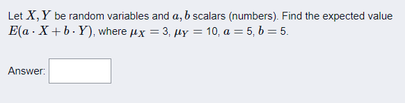 Ox b. E(Z) = 1 c. E(Z) = 0 d. E(X)Let X,