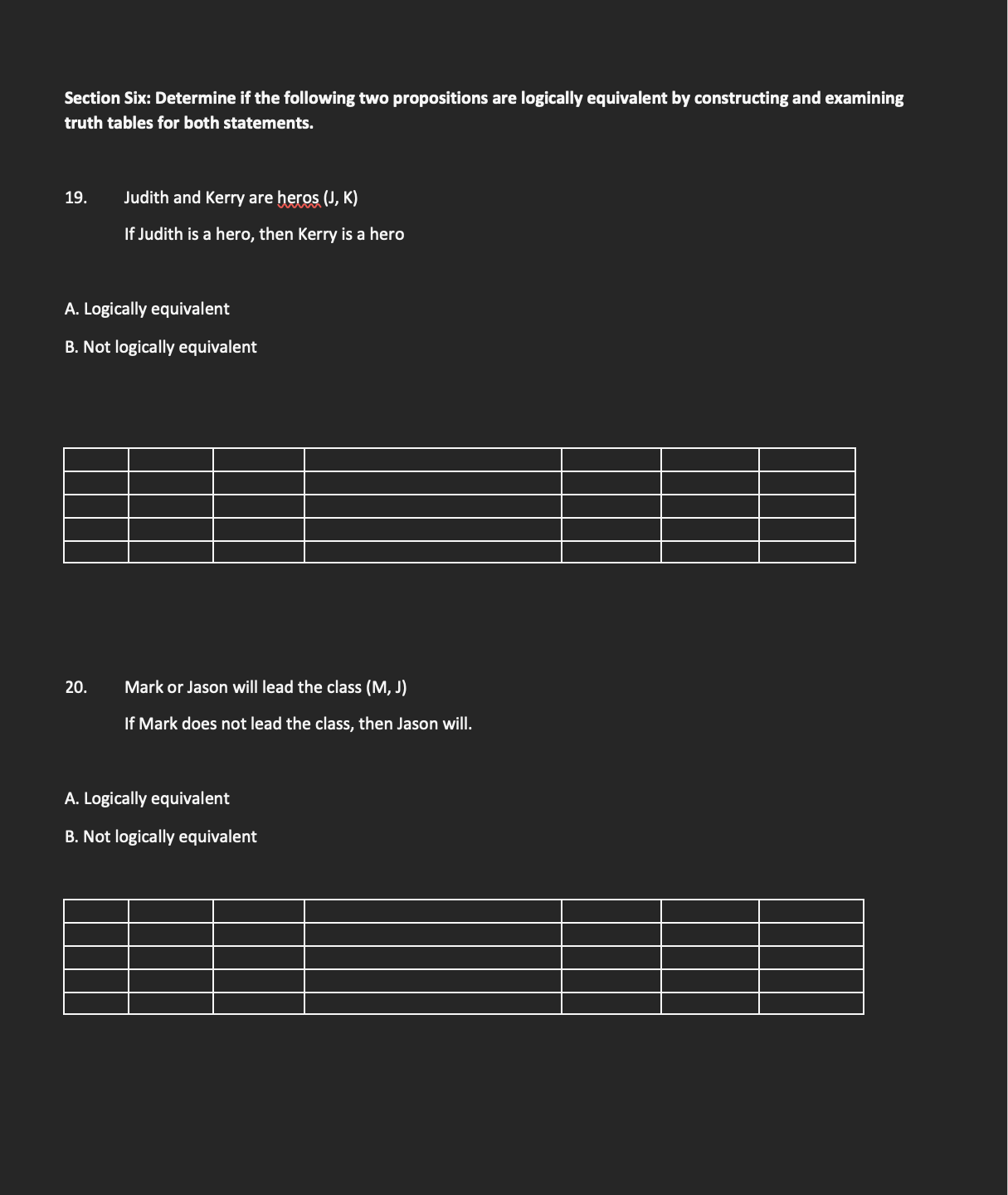 PLEASE HELP!! STRUGGLING WITH TABLES. ALL INFORMATION IS PROVIDED. Section Six: Determine