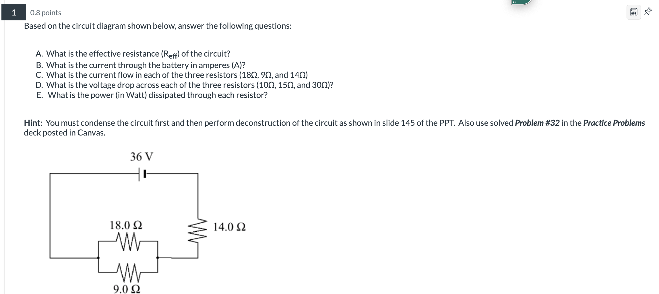  - 0.8 points g Based on the circuit diagram shown below,
