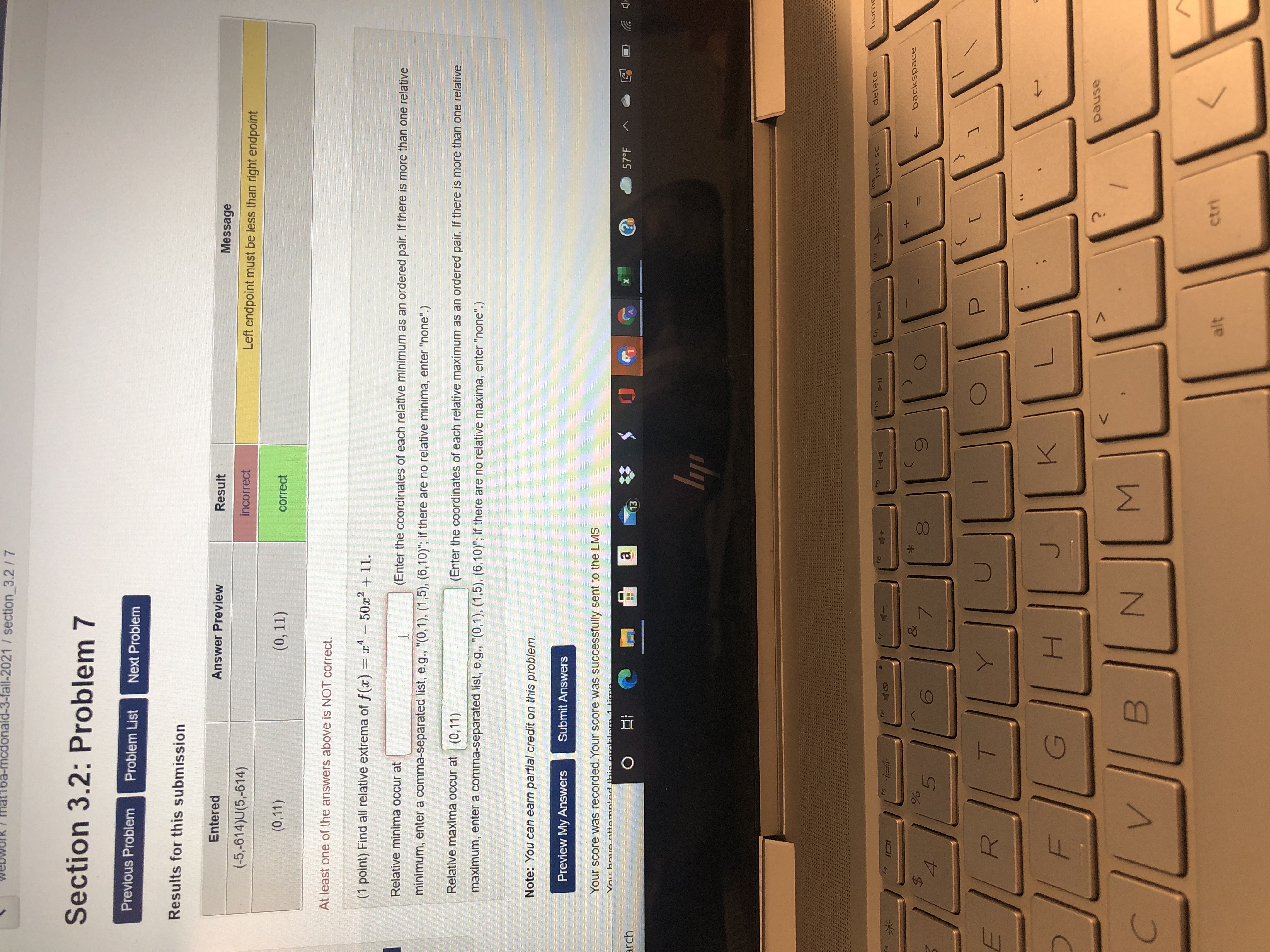 Problem List Next Problem Results for this submission Entered Answer Preview Result