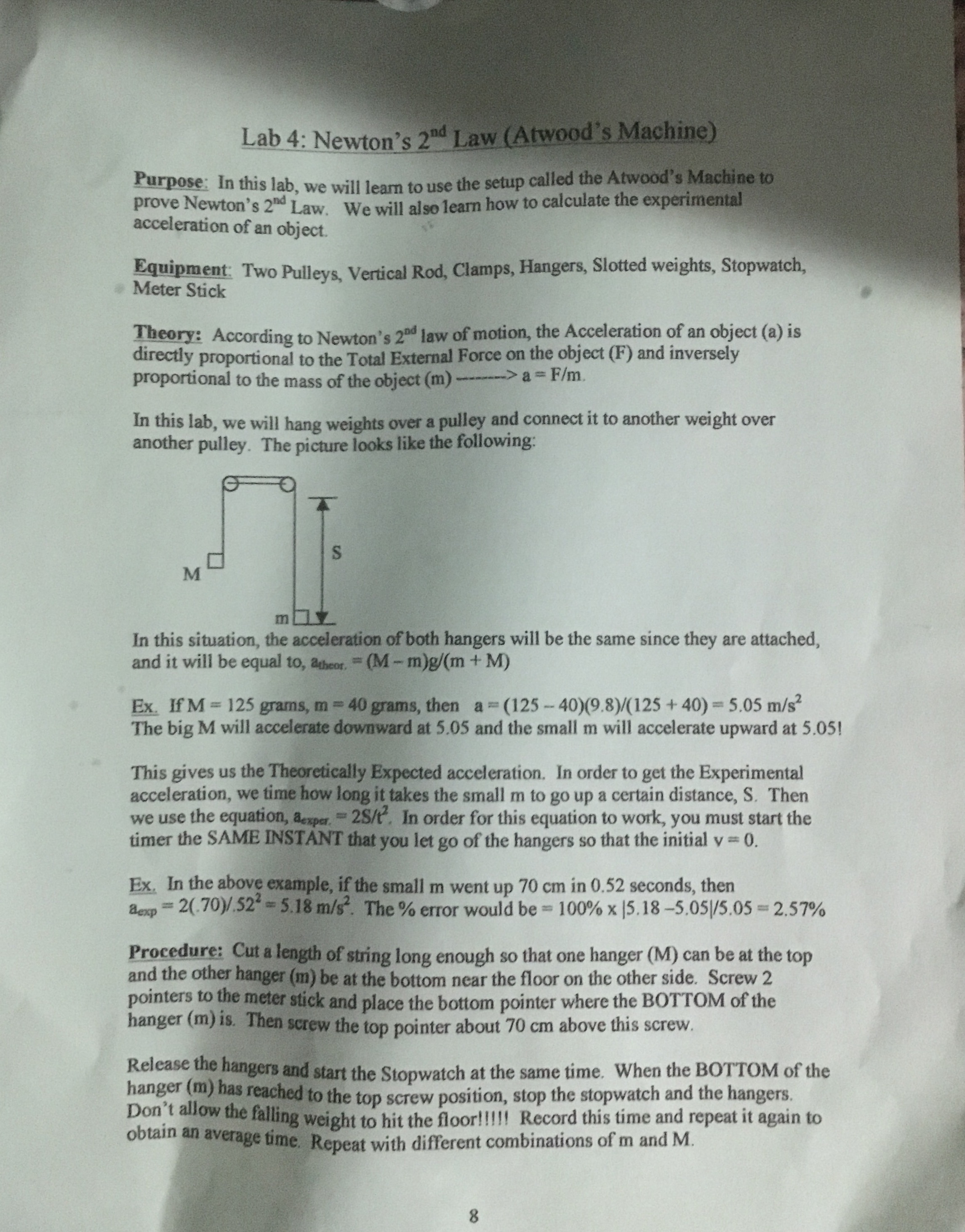 Please help solve Lab 4: Newton's 2"d Law (Atwood's Machine) Purpose: In