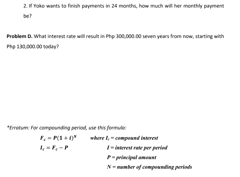 end of three (3) years? (b) The total amount owed to the