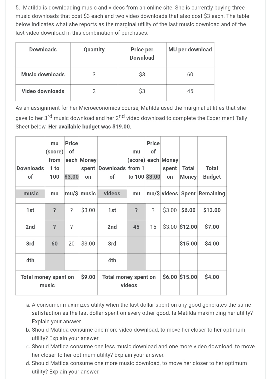 project for her microeconomics course, and would like to ask Jane a